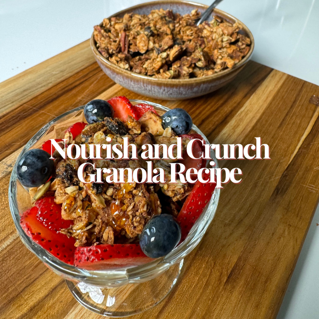 Nourish and Crunch Granola&nbsp;Recipe